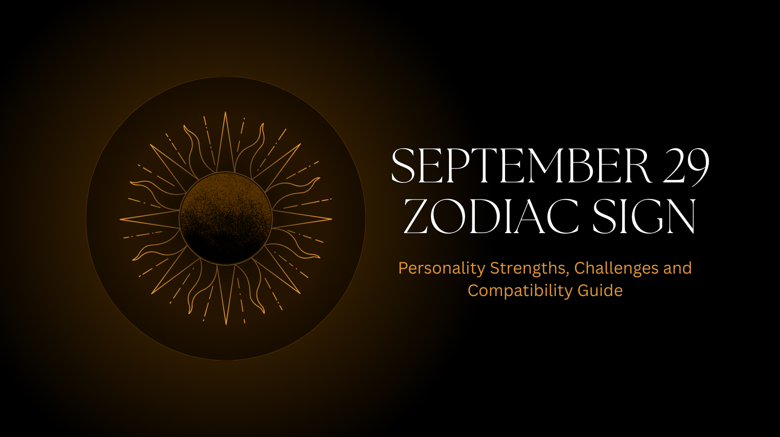 September 29 Zodiac Sign